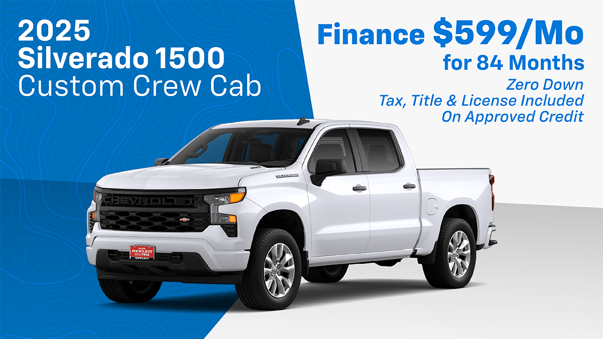 New 2025 Silverado 1500 Custom Crew $599 Mo. Finance ZERO Down.